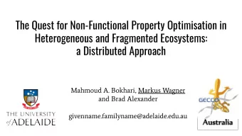 The Quest for Non-Functional Property Optimisation in  Heterogeneous and Fragmented Ecosystems:  a