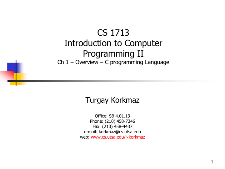 turgay korkmaz office sb 4 01 13 phone 210 458 7346 fax