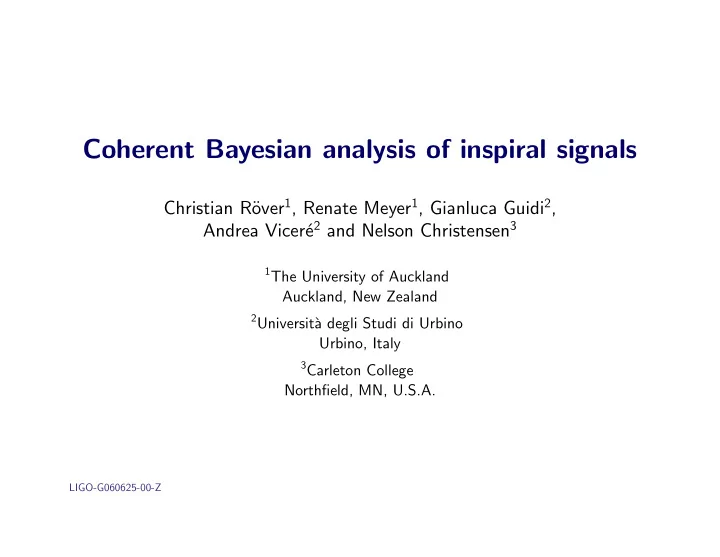 coherent bayesian analysis of inspiral signals
