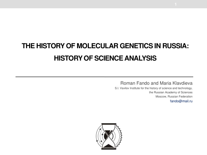 the history of molecular genetics in russia history of