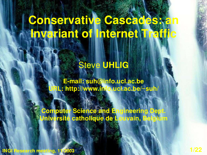 conservative cascades an invariant of internet traffic