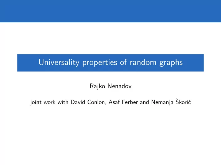 universality properties of random graphs
