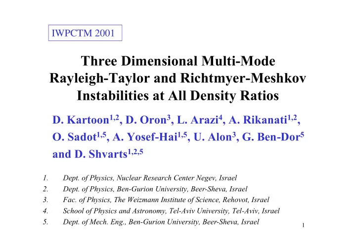 three dimensional multi mode rayleigh taylor and