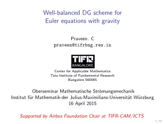 Well-balanced DG scheme for  Euler equations with gravity  Praveen. C  praveen@tifrbng.res.in