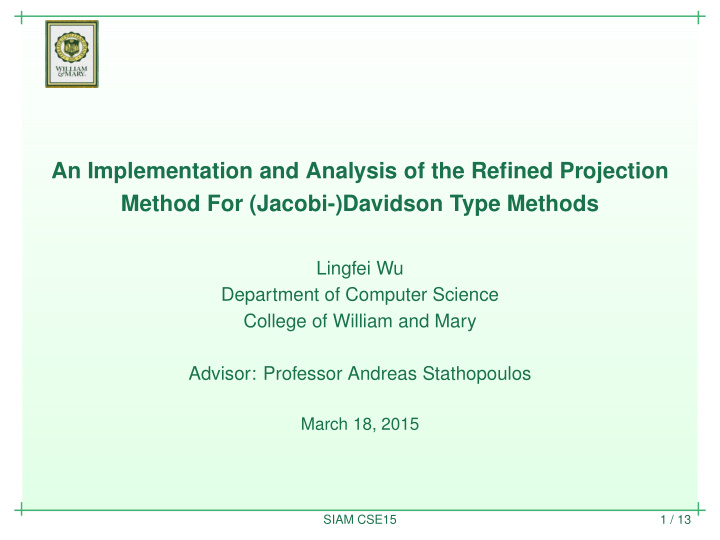 an implementation and analysis of the refined projection