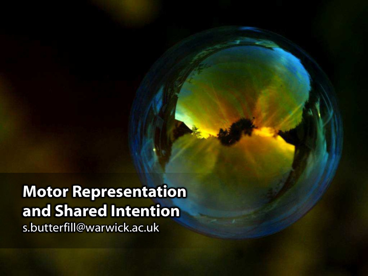 motor representation and shared intention