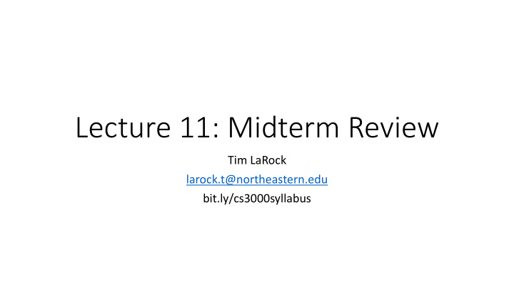 lecture 11 midterm review