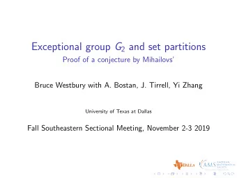 Exceptional group G 2 and set partitions  Proof of a conjecture by Mihailovs  Bruce Westbury