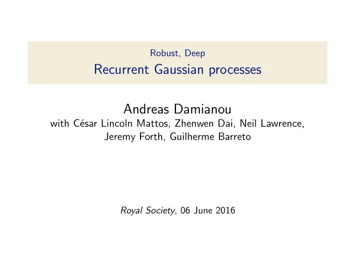 recurrent gaussian processes andreas damianou