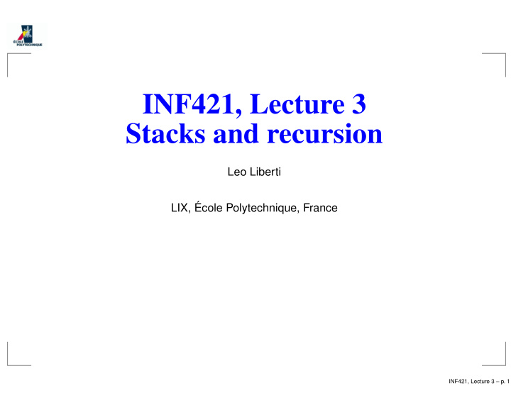 inf421 lecture 3 stacks and recursion