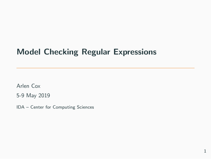 model checking regular expressions