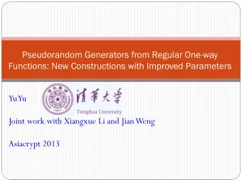 Pseudorandom Generators from Regular One-way Functions: New Constructions with Improved Parameters