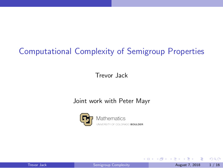 computational complexity of semigroup properties
