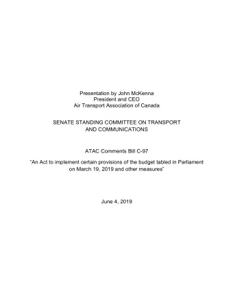 Presentation by John McKenna  President and CEO  Air Transport Association of Canada  SENATE