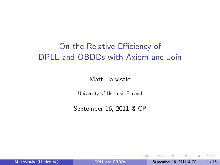 on the relative efficiency of dpll and obdds with axiom