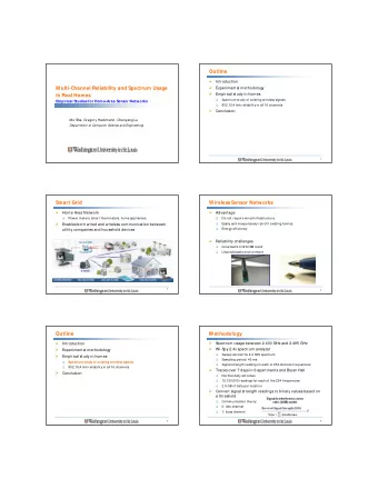 Outline    Introduction    M ulti-Channel Reliability and Spectrum Usage  Experimental