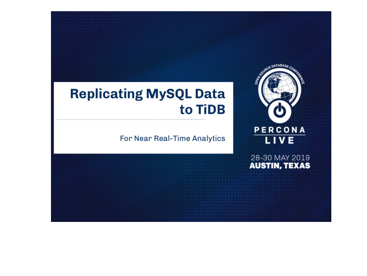 replicating mysql data to tidb