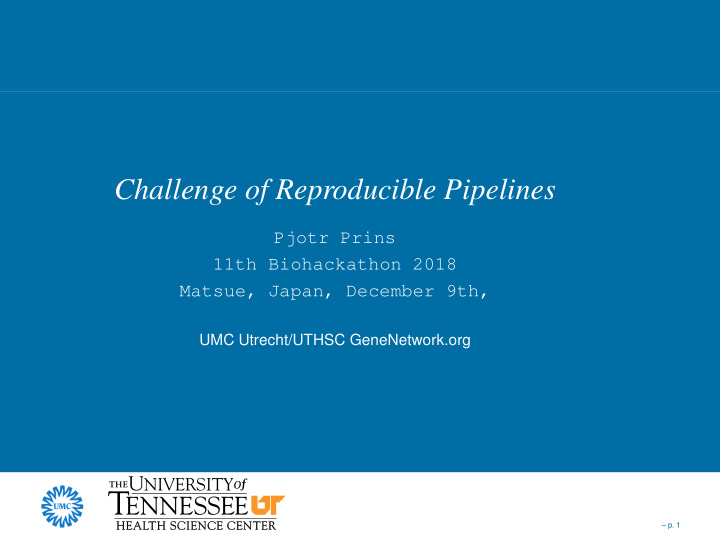 challenge of reproducible pipelines