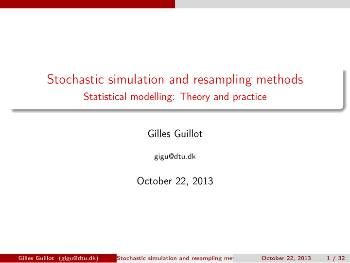 stochastic simulation and resampling methods