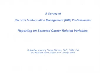 Abstract/Methodology: ARMA International (a.k.a. the Association of Records Managers and