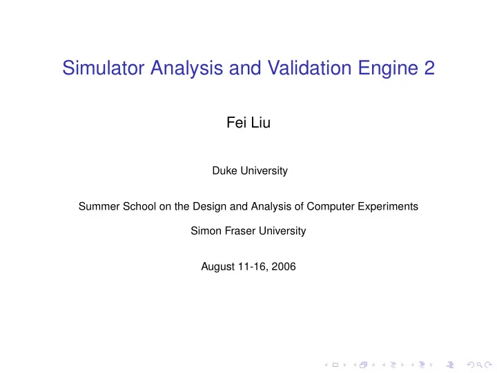 simulator analysis and validation engine 2