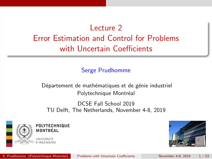 lecture 2 error estimation and control for problems with
