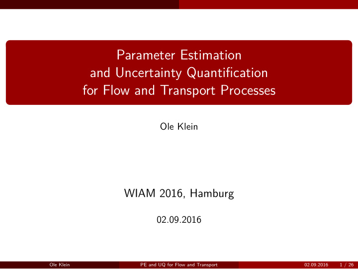 parameter estimation and uncertainty quantifjcation for