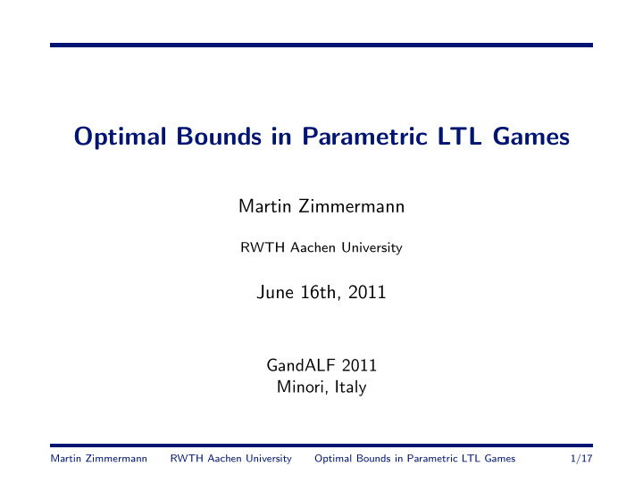 optimal bounds in parametric ltl games