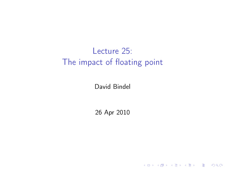 lecture 25 the impact of floating point