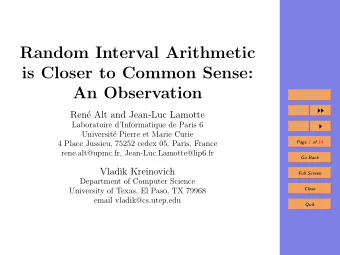 Random Interval Arithmetic  is Closer to Common Sense:  An Observation  Title Page
