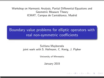 Boundary value problems for elliptic operators with  real non-symmetric coefficients  Svitlana
