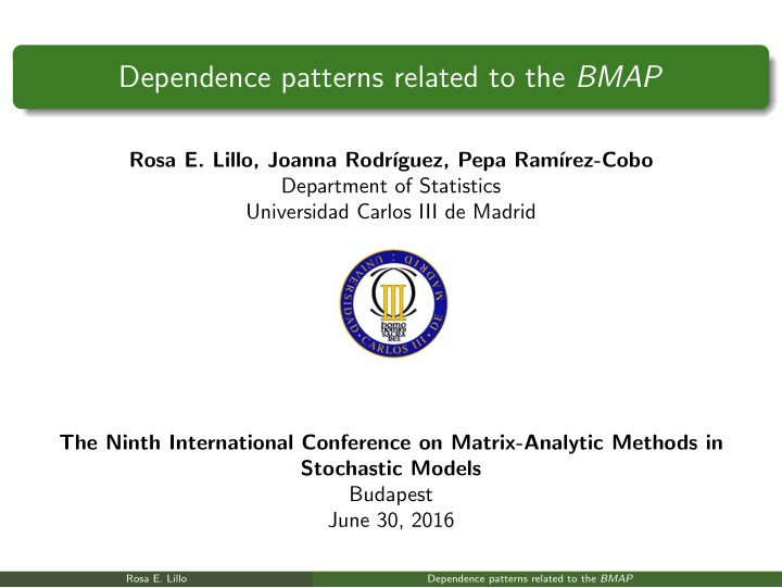 dependence patterns related to the bmap