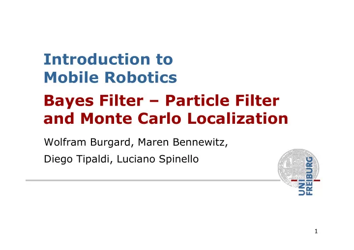 introduction to mobile robotics bayes filter particle