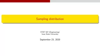 Sampling distribution  STAT 587 (Engineering)  Iowa State University  September 23, 2020  Sampling