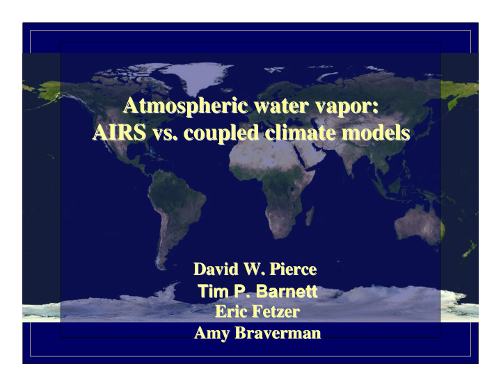 atmospheric water vapor atmospheric water vapor airs vs