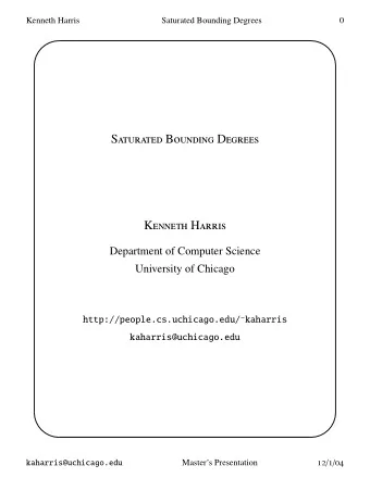 Kenneth Harris  Saturated Bounding Degrees  0 S  B