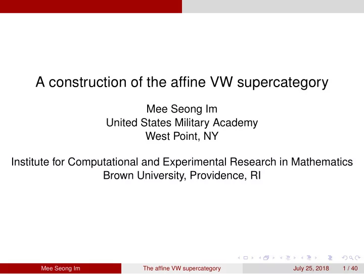a construction of the affine vw supercategory