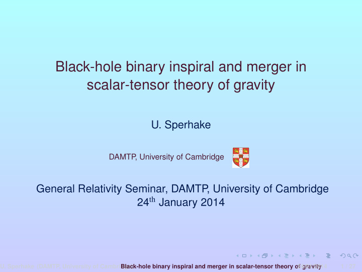 black hole binary inspiral and merger in scalar tensor