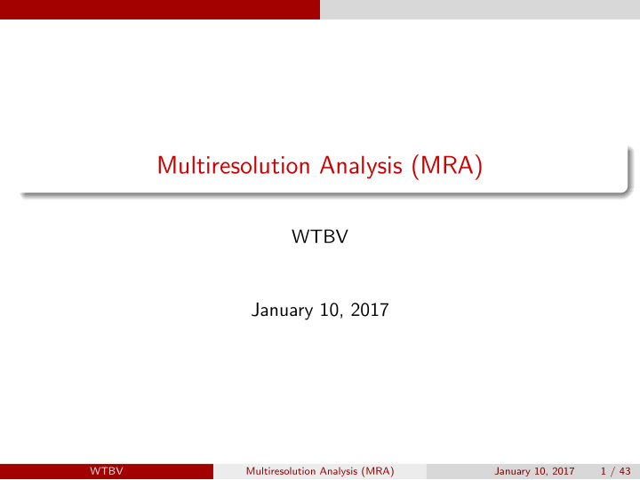 multiresolution analysis mra