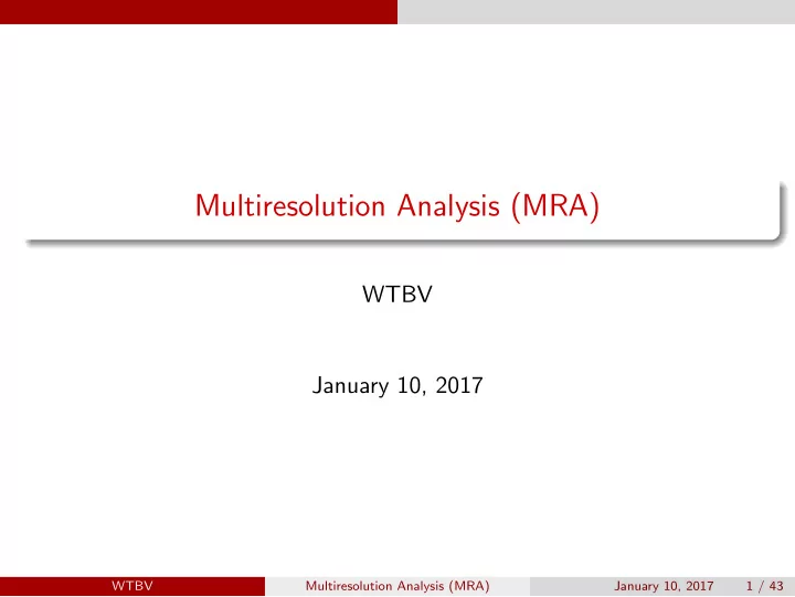 multiresolution analysis mra