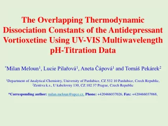 The Overlapping Thermodynamic  Dissociation Constants of the Antidepressant  Vortioxetine Using