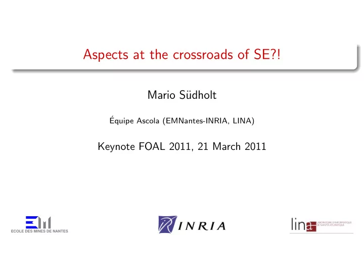 aspects at the crossroads of se