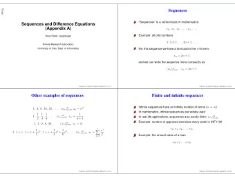 Sequences  Sequences and Difference Equations  &quot;Sequences&quot; is a central topic in