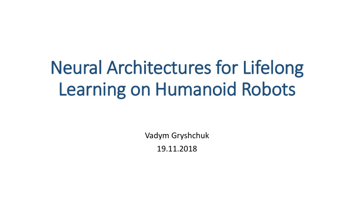 learning on humanoid robots