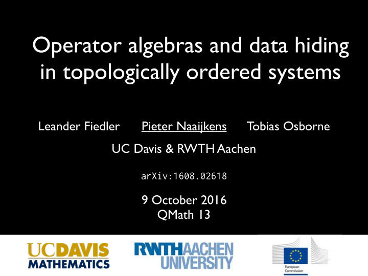 operator algebras and data hiding in topologically