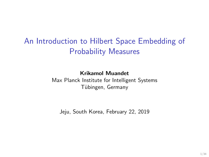 an introduction to hilbert space embedding of probability