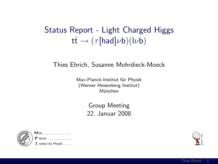 status report light charged higgs t t had b l b