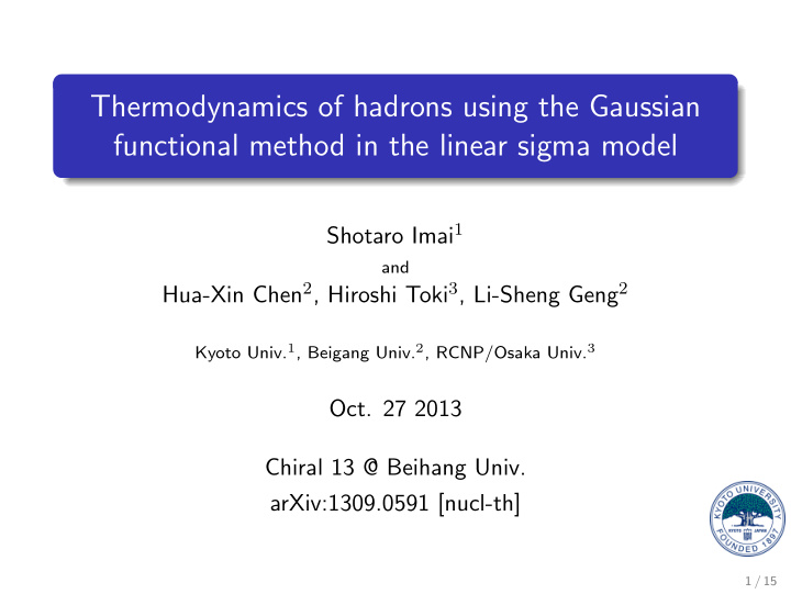 thermodynamics of hadrons using the gaussian functional