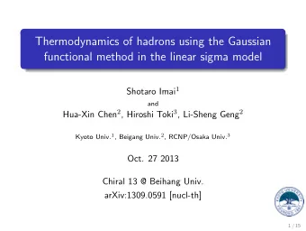 Thermodynamics of hadrons using the Gaussian  functional method in the linear sigma model Shotaro