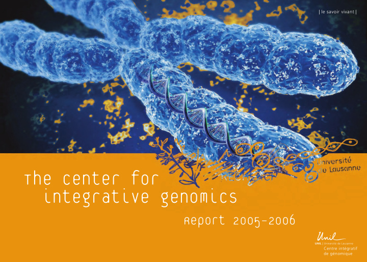 the center for integrative genomics